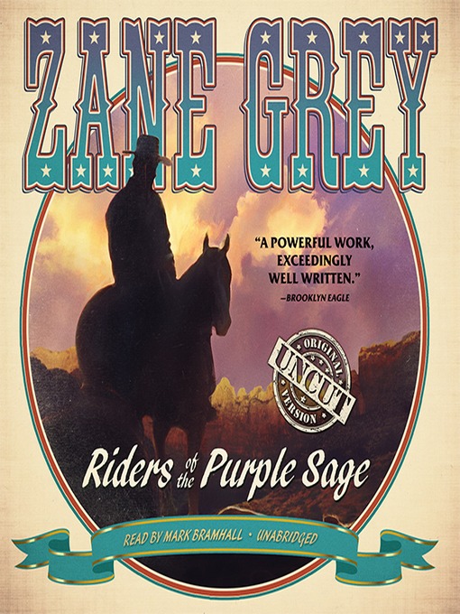 Title details for Riders of the Purple Sage by Zane Grey - Available